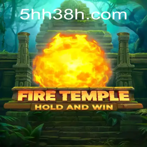 Descubra FireTemple: O Jogo Que Está Conquistando Corações em 5HH.com
