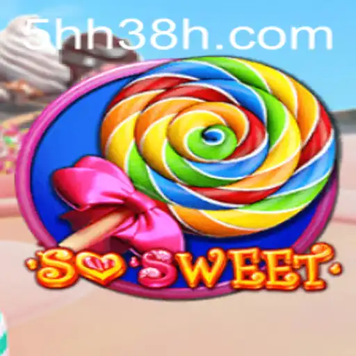 A Fascinante Introdução ao Jogo SoSweet e Sua Conexão com 5HH.com